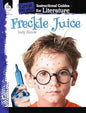 Freckle Juice: An Instructional Guide for Literature