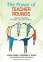 The Power of Teacher Rounds