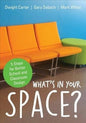 What's in Your Space?