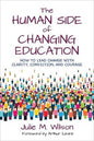 The Human Side of Changing Education