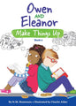 Owen and Eleanor Make Things Up