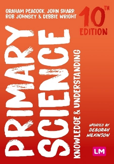 Primary Science: Knowledge and Understanding 10/e