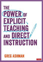The Power of Explicit Teaching and Direct Instruction