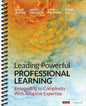 Leading Powerful Professional Learning
