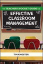 The Teacher's Pocket Guide for Effective Classroom Management 2/e