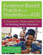 Facilitating Evidence-Based Practice for Students with ASD
