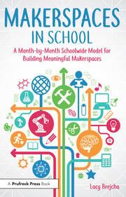 Makerspaces in School