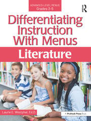 Differentiating Instruction With Menus: Literature (Grades 3-5)