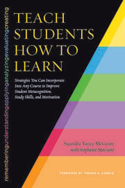 Teach Students How to Learn