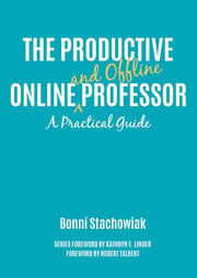 The Productive Online and Offline Professor