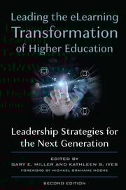 Leading the eLearning Transformation of Higher Education