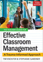 The Teacher's Guide for Effective Classroom Management 3/e