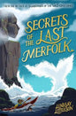 Secrets of the Last Merfolk