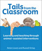 Tails from the Classroom