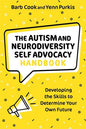 The Autism and Neurodiversity Self Advocacy Handbook