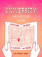 University: The Autistic Guide