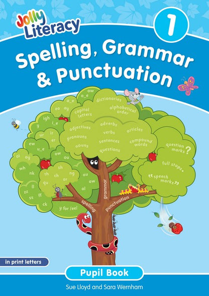Spelling, Grammar & Punctuation Pupil Book 1