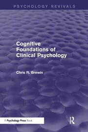 Cognitive Foundations of Clinical Psychology
