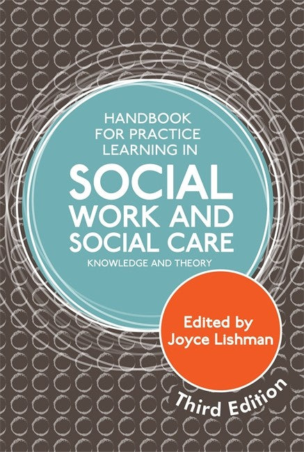 Handbook for Practice Learning in Social Work and Social Care, Third Edition 3/e