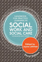 Handbook for Practice Learning in Social Work and Social Care, Third Edition 3/e