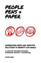 People, Pens and Paper: Fresh Ideas for Schools to Teach the Creative Process