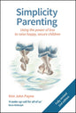 Simplicity Parenting 2/e