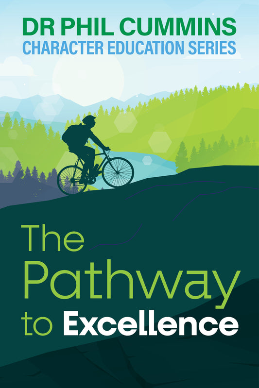 The Pathway to Excellence: Character Education Series: Book 2