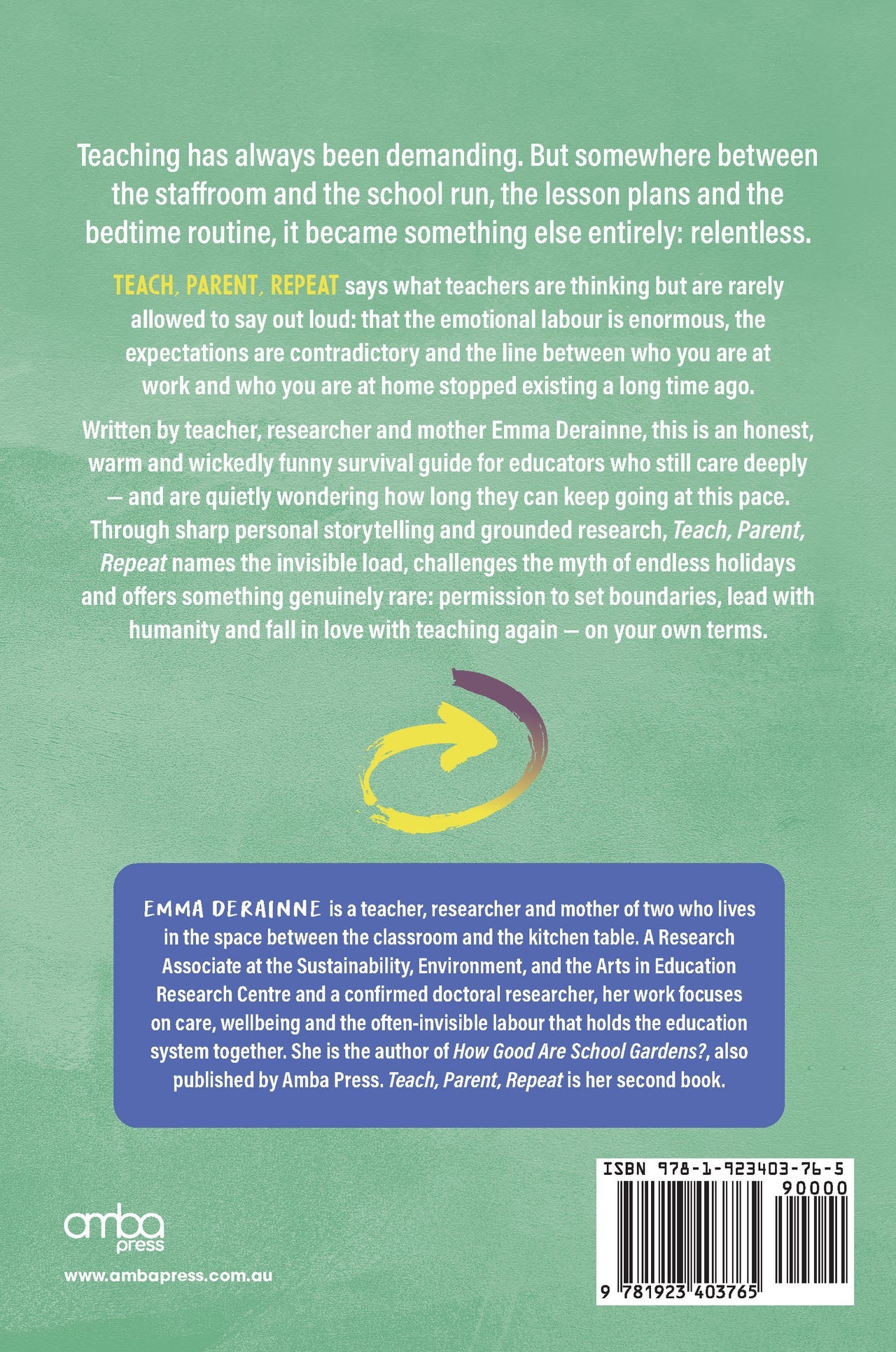 Teach, Parent, Repeat: How to Survive and Thrive as a Teacher-Parent