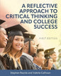 A Reflective Approach to Critical Thinking and College Success
