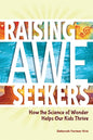 Raising Awe-Seekers