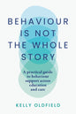 Behaviour Is Not the Whole Story