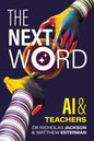 The Next Word: AI and Teachers