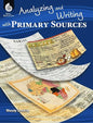 Analyzing and Writing with Primary Sources