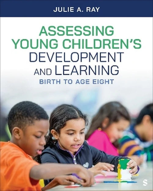 Assessing Young Children's Development and Learning