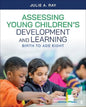 Assessing Young Children's Development and Learning