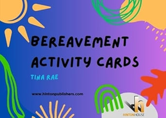 Bereavement, Grief & Loss Activity Cards