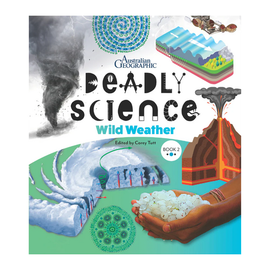 Deadly Science: Wild Weather