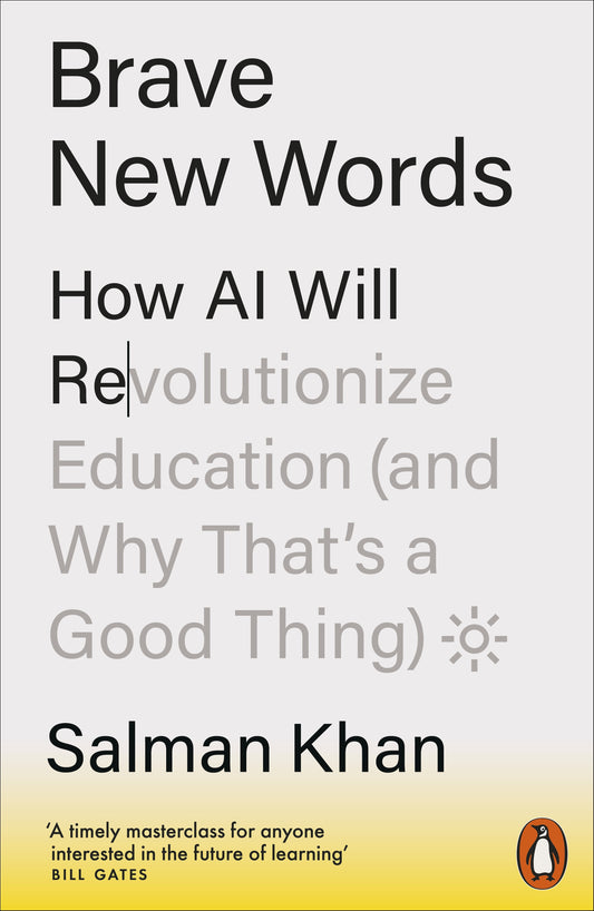 Brave New Words: How AI Will Revolutionize Education