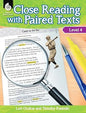 Close Reading with Paired Texts (Level 4): Engaging Lessons to Improve Comprehension