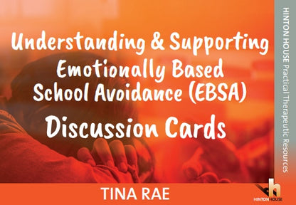 Understanding & Supporting Emotionally Based School Avoidance Set: Workbook and Discussion Cards