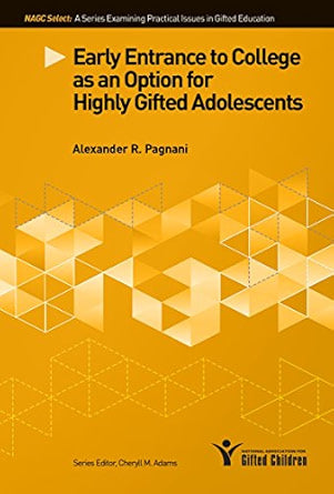 Early Entrance to College as an Option for Highly Gifted Adolescents