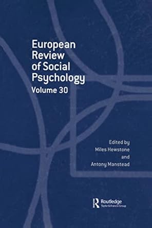 European Review of Social Psychology: Volume 30