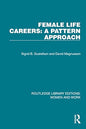 Female Life Careers: A Pattern Approach