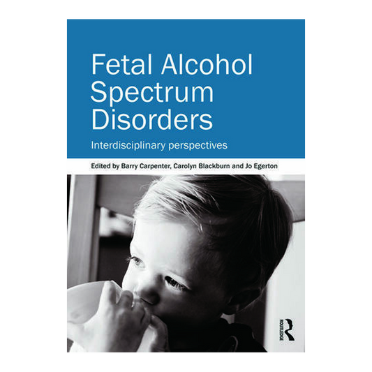 Fetal Alcohol Spectrum Disorders