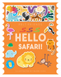 Felt Friends - Hello Safari!