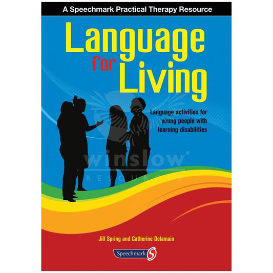 Language for Living:  Language Activities for Young People with Learning Disabilities