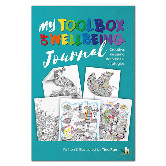 My Toolbox of Wellbeing Journal: Creative & Inspiring activities and strategies to help manage stress, anxiety and worries