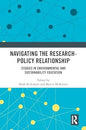 Navigating the Research-Policy Relationship