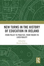 New Turns in the History of Education in Ireland