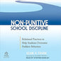 Non-Punitive School Discipline